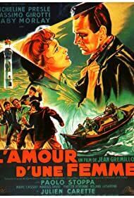 Subtitrare The Love of a Woman aka L'amour d'une femme(1953)