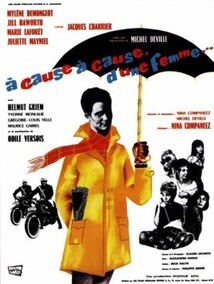 Subtitrare À cause, à cause d'une femme / Because of a Woman (1963)