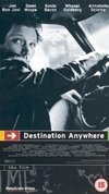 Subtitrare Destination Anywhere (1997)