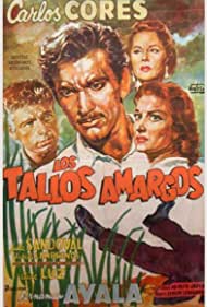 Subtitrare Los tallos amargos (1956)