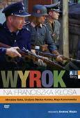 Subtitrare Wyrok na Franciszka Klosa (The Condemnation of Franciszek Klosa) (2000) (TV)