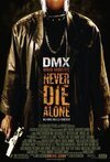 Subtitrare Never Die Alone (2004)
