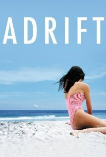 Subtitrare Adrift (À Deriva) (2009)