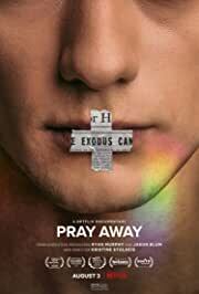 Subtitrare Pray Away (2021)