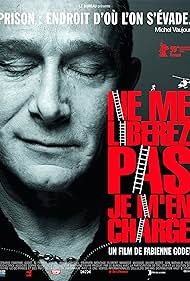 Subtitrare  Ne me libérez pas, je m'en charge (2009)