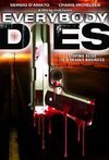 Subtitrare Everybody Dies (2009)