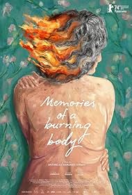 Subtitrare Memories of a Burning Body (Memorias de un cuerpo que arde) (2024)