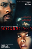 Subtitrare No Good Deed (2014)