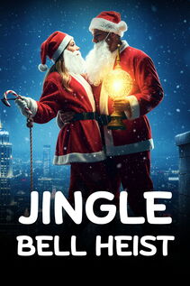 Subtitrare Jingle Bell Heist (2025)