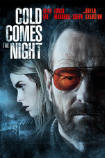 Subtitrare Cold Comes the Night (2013)