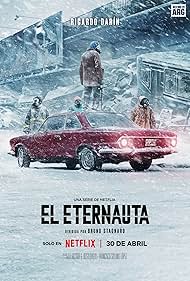Subtitrare The Eternaut (El Eternauta) - Sezonul 1 (2025)