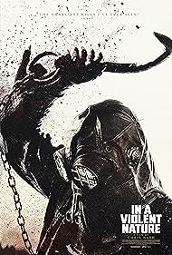Subtitrare In a Violent Nature (2024)