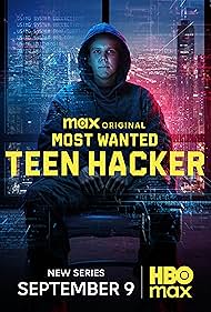 Subtitrare Most Wanted: Teen Hacker - Sezonul 1 (2025)