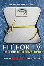 Subtitrare  Fit for TV: The Reality of the Biggest Loser - Sezonul 1 (2025)