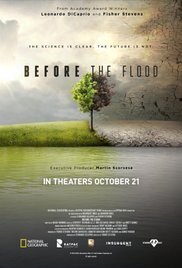 Subtitrare Before the Flood aka Înainte de inundație (2016)