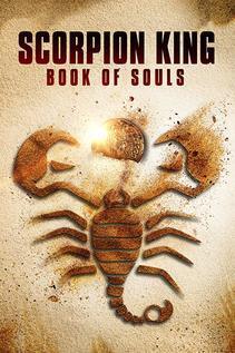 Subtitrare The Scorpion King: Book of Souls (2018)